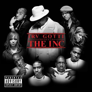 Irv Gotti - Irv Gotti Presents The Inc. - Zortam Music