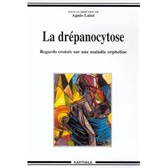 La Dr�panocytose : Regards crois�s sur une maladie orpheline