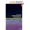 Witchcraft: A Very Short Introduction (Very Short Introductions)