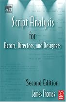 Script Analysis for Actors, Directors and Designers