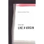 Like a Virgin (Oberon Modern Playwrights)