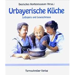 Urbayerische K�che