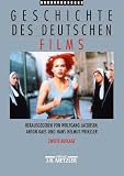 Geschichte des deutschen Films: Mit 330 Abbildungen