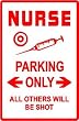 NURSE PARKING sign street medical health