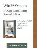 Win32 System Programming: A Windows(R) 2000 Application Developers Guide (2nd Edition) (Addison-Wesley Microsoft Technology Series)