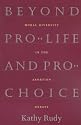 Beyond Pro-life and Pro-choice