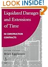 Liquidated Damages and Extensions of Time: In Construction Contracts