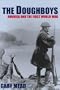 The Doughboys: America and the First World War