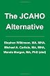 The JCAHO Alternative