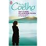 Sur le bord de la rivi�re Piedra : Je me suis assise et j'ai pleur�