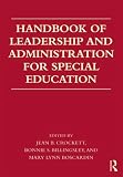 Handbook of Leadership and Administration for Special Education