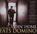 Goin\' Home: A Tribute to Fats Domino