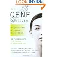 The Gene Makeover: The 21st Century Anti-Aging Breakthrough by Vincent C. Giampapa, Frederick F. Buechel, and Ohan Karatoprak