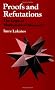 Proofs and Refutations: The Logic of Mathematical Discovery