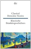 Classical Detective Stories Klassische Detektivgeschichten - 