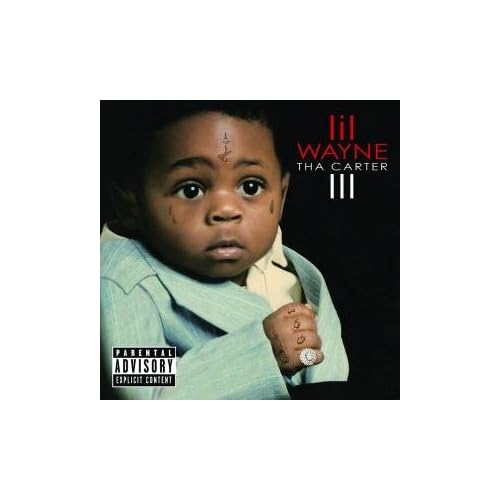 Lil Wayne - Tha Carter III