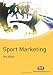 Sport Marketing (Active Learning in Sport)