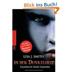 Tagebuch eines Vampirs, Band 3: In der Dunkelheit