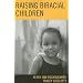 Raising Biracial Children