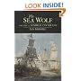 The Sea Wolf: The Life of Admiral Cochrane