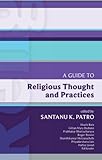 A guide to religious thought and practices
