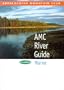 AMC River Guide Maine, 3rd (AMC River Guide Series)