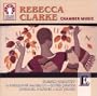 Rebecca Clarke: Chamber Music