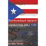 Enchanted Island ~ May Torres