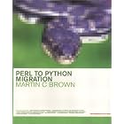 Click here to buy Perl to Python Migration by  Martin C. Brown.