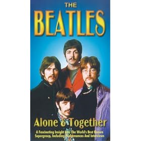 The Beatles - Alone And Together [VHS]