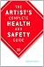 Books : The Artist's Complete Health and Safety Guide [Paperback]
