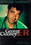 Bedside Manners: George Clooney and Er