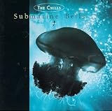 Submarine Bells by The Chills