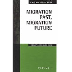 Migration Past, Migration Future: Germany and the United States (Migration & Refugees)