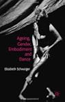Ageing, Gender, Embodiment and Dance:...