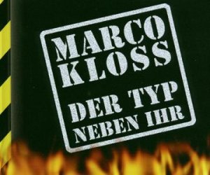 Marco Kloss - Der Typ Neben Ihr - Zortam Music