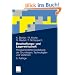 Beschaffungs- und Lagerwirtschaft: Praxisorientierte Darstellung der Grundlagen, Technologien und Verfahren