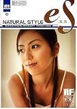 eS Vol.01 �i�`�������X�^�C�� ~NATURAL STYLE~