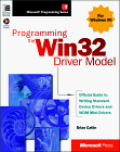 Programming the Microsoft WIN32 Driver Model with CDROM (Microsoft Professional Editions)