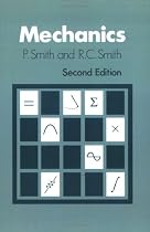 Mechanics (Wiley series in introductory mathematics for scientists & engineers)