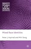 Mixed race identities