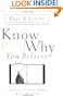 Know Why You Believe