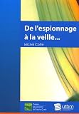 Revue Presses Universitaires de Franche-Comté  / De l'espionnage industriel à la veille technologique