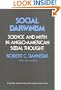 Social Darwinism: Science and Myth in Anglo-American Social Thought (American Civilization)