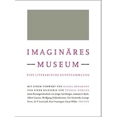Imagin�res Museum. Eine literarische Kunstsammlung