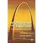 Modernism and Fascism: The Sense of a New Beginning Under Mussolini and Hitler