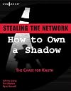 Stealing the Network: How to Own a Shadow (Stealing the Network) (Stealing the Network)