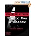 Stealing the Network: How to Own a Shadow (Stealing the Network)