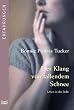 Der Klang von fallendem Schnee