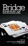 Bridge for People Who Don't Know One Card from Another